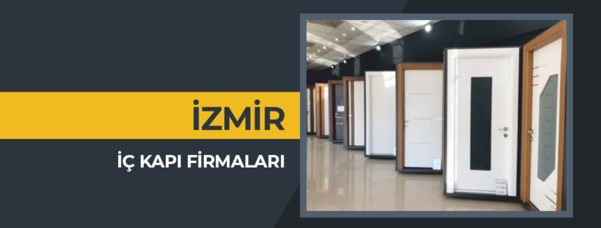 İç Kapı Fİrmaları İzmir