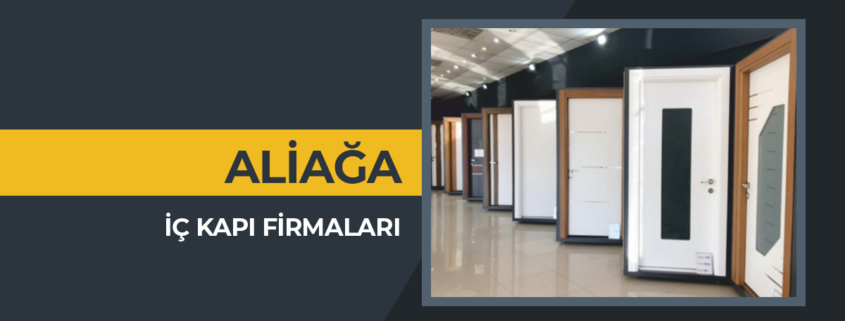 iç kapı firmaları aliağa, iç kapı fiyatları aliağa, camlı iç kapı modelleri aliağa, aliağa iç kapı firmaları, aliağa iç kapı modelleri, oda kapısı fiyatları aliağa, aliağa oda kapısı, aliağa oda kapısı fiyatları,