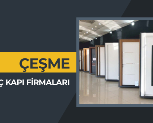 iç kapı firmaları çeşme, iç kapı fiyatları çeşme, camlı iç kapı modelleri çeşme, çeşme iç kapı firmaları, çeşme iç kapı modelleri, oda kapısı fiyatları çeşme, çeşme oda kapısı, çeşme oda kapısı fiyatları,