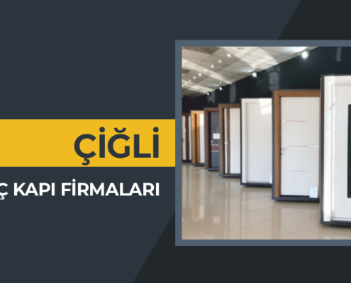 iç kapı firmaları çiğli, iç kapı fiyatları çiğli, camlı iç kapı modelleri çiğli, çiğli iç kapı firmaları, çiğli iç kapı modelleri, oda kapısı fiyatları çiğli, çiğli oda kapısı, çiğli oda kapısı fiyatları,