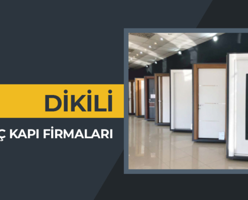 iç kapı firmaları dikili, iç kapı fiyatları dikili, camlı iç kapı modelleri dikili, dikili iç kapı firmaları, dikili iç kapı modelleri, oda kapısı fiyatları dikili, dikili oda kapısı, dikili oda kapısı fiyatları,