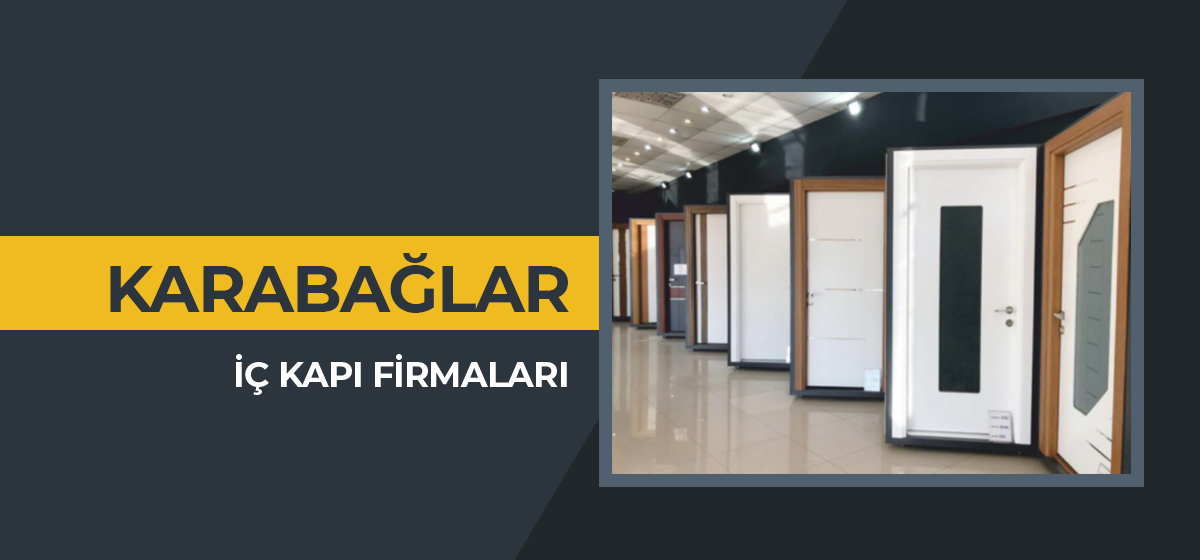 İç Kapı Firmaları Karabağlar